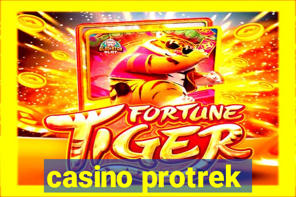 casino protrek