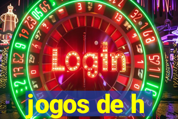 jogos de h