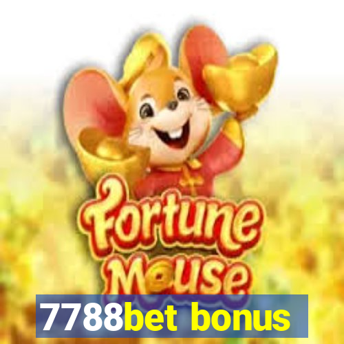 7788bet bonus