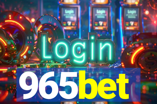 965bet