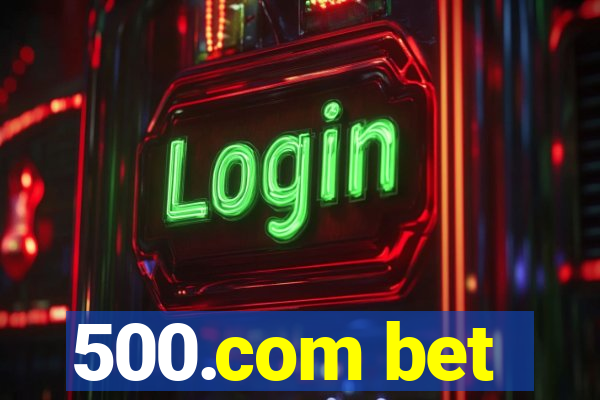 500.com bet