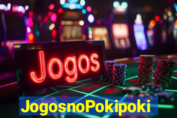 JogosnoPokipoki