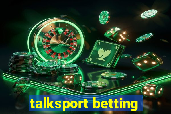 talksport betting