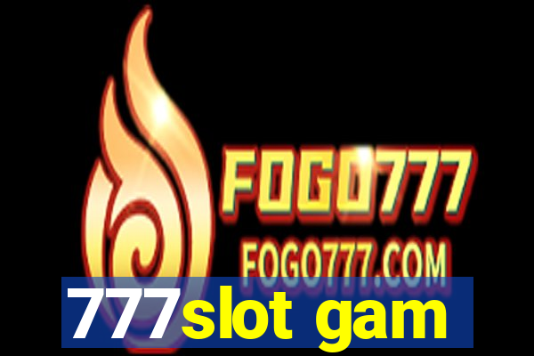 777slot gam