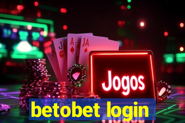 betobet login