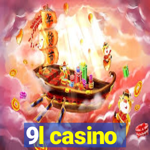 9l casino