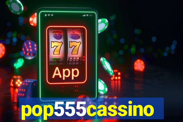 pop555cassino