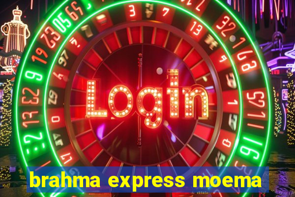 brahma express moema