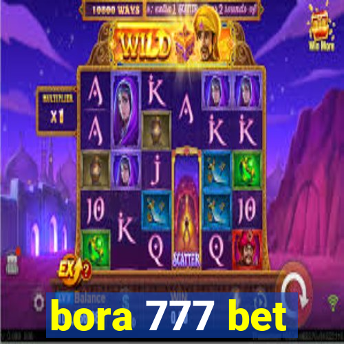 bora 777 bet