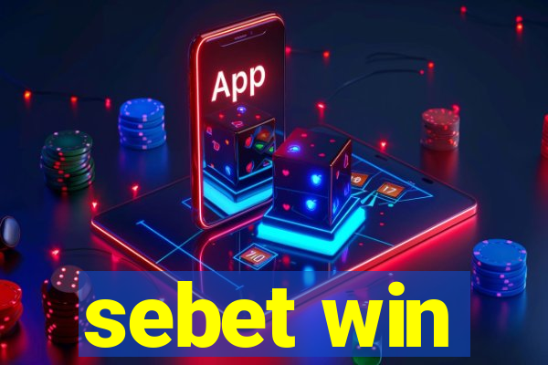 sebet win