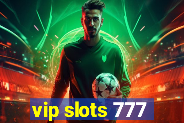 vip slots 777