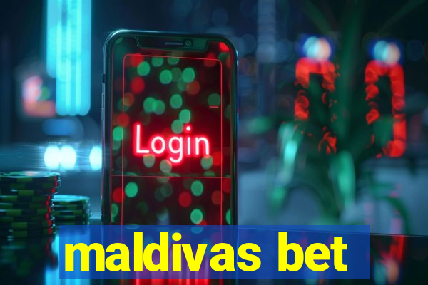 maldivas bet