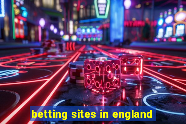 betting sites in england