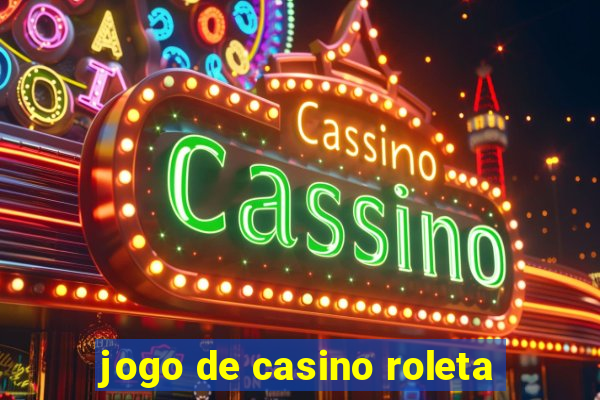 jogo de casino roleta