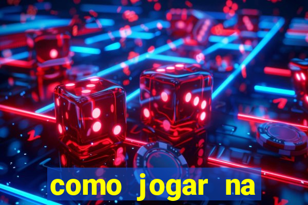 como jogar na plataforma blaze