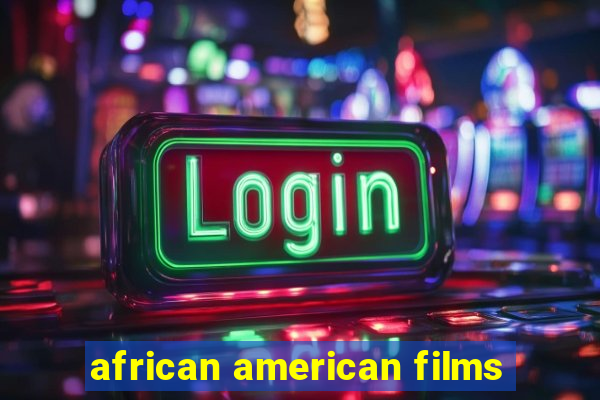 african american films