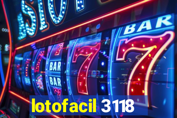 lotofacil 3118