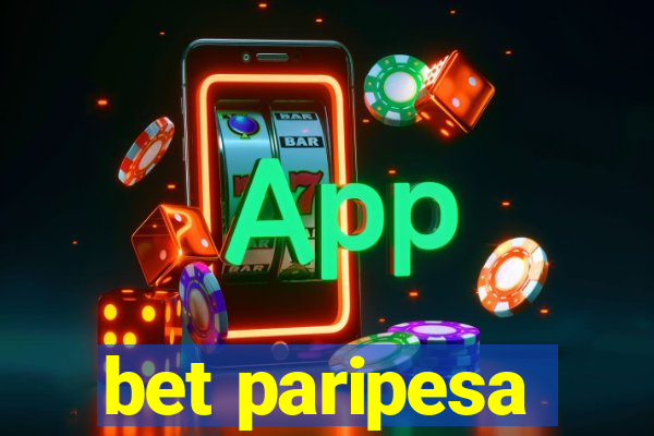 bet paripesa