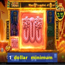 1 dollar minimum deposit casino australia