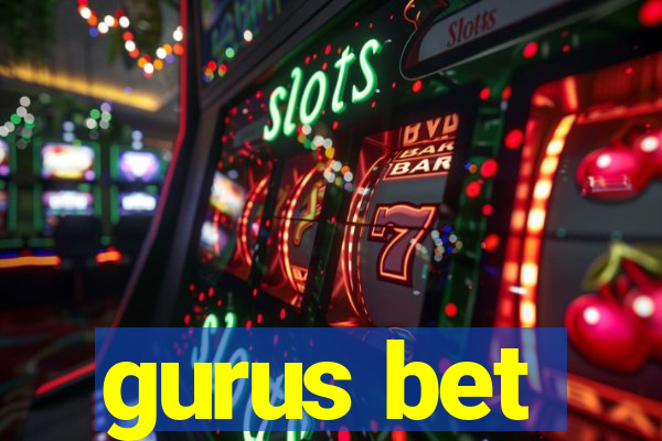 gurus bet