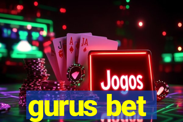 gurus bet