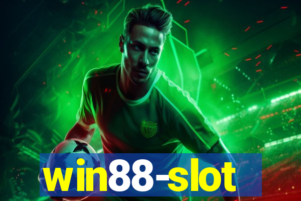 win88-slot