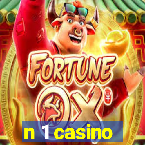 n 1 casino