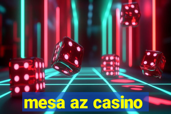 mesa az casino