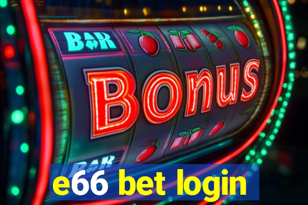 e66 bet login