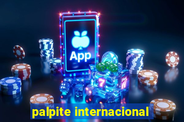 palpite internacional