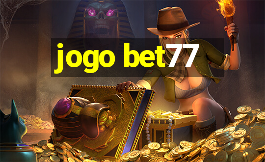 jogo bet77