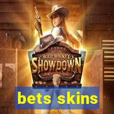 bets skins