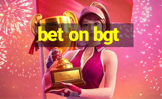 bet on bgt