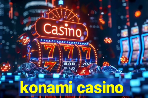 konami casino