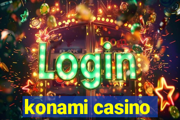 konami casino