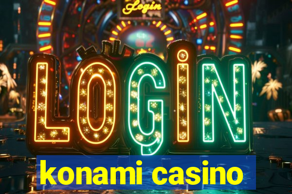 konami casino