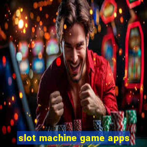 slot machine game apps