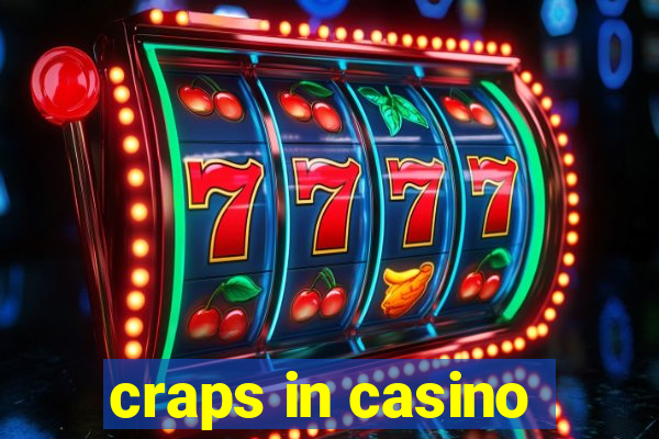 craps in casino