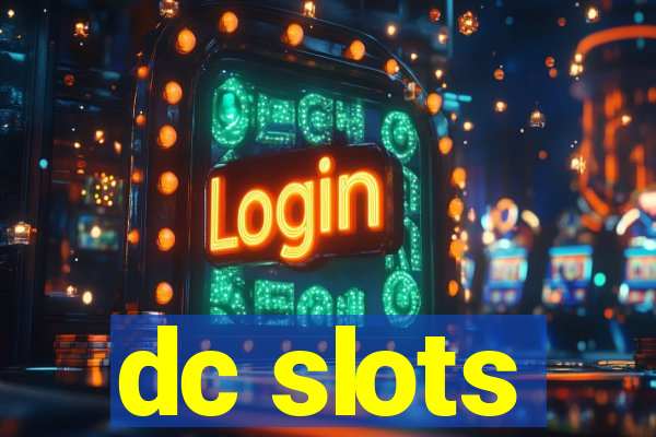 dc slots