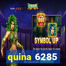 quina 6285