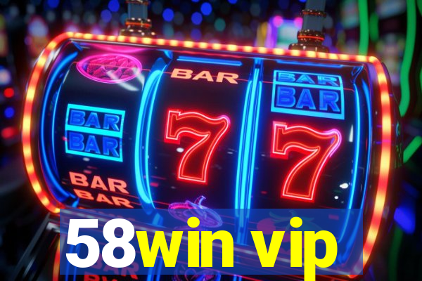 58win vip