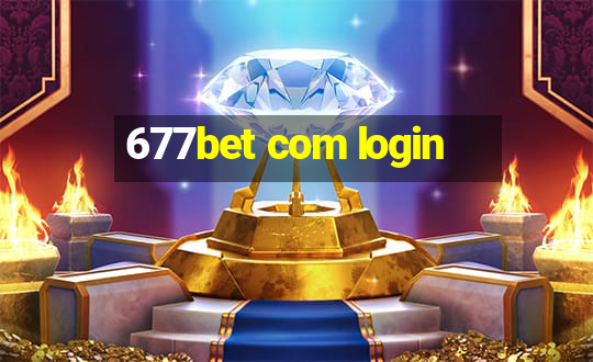 677bet com login