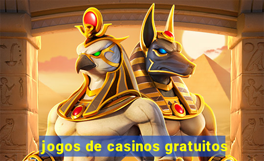 jogos de casinos gratuitos