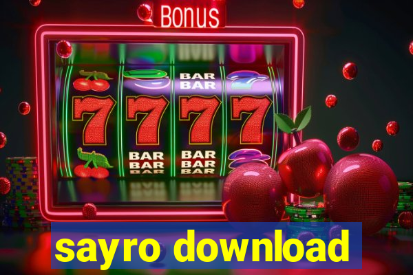 sayro download