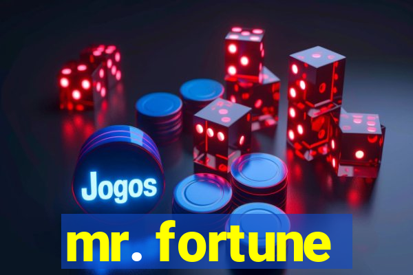 mr. fortune