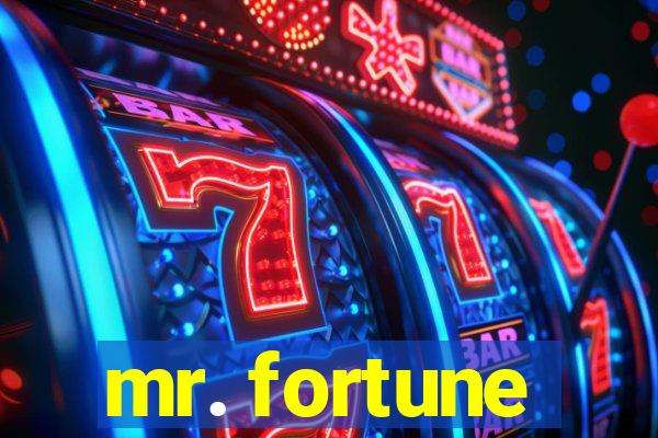 mr. fortune