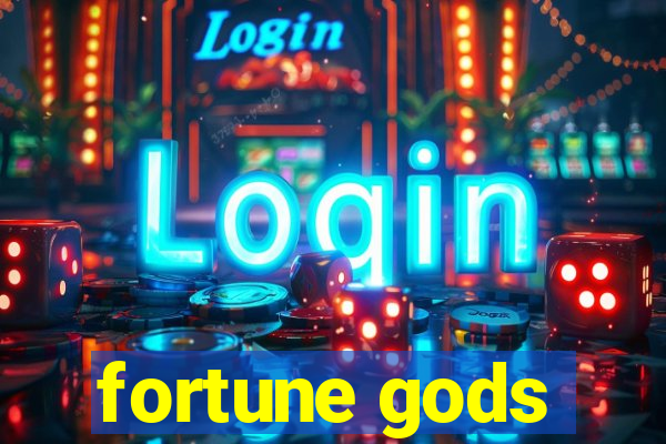 fortune gods