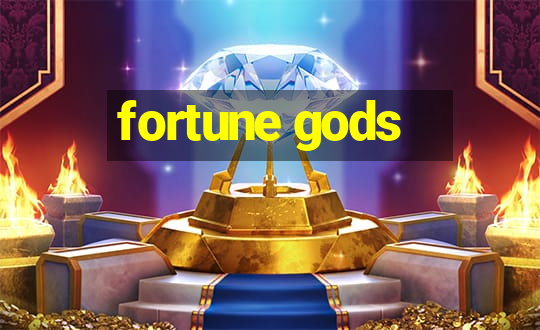 fortune gods