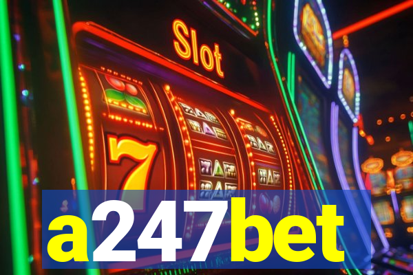 a247bet