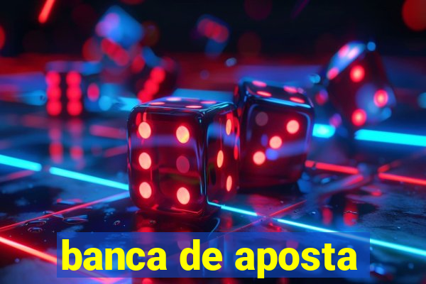 banca de aposta